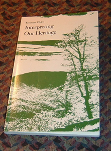 フリーマン・ティルデン氏の著書、「Interpreting Our Heritage」